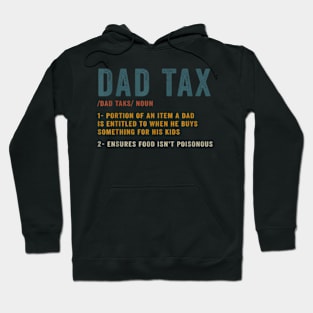 Dad Tax Definition Men Father Day Hoodie